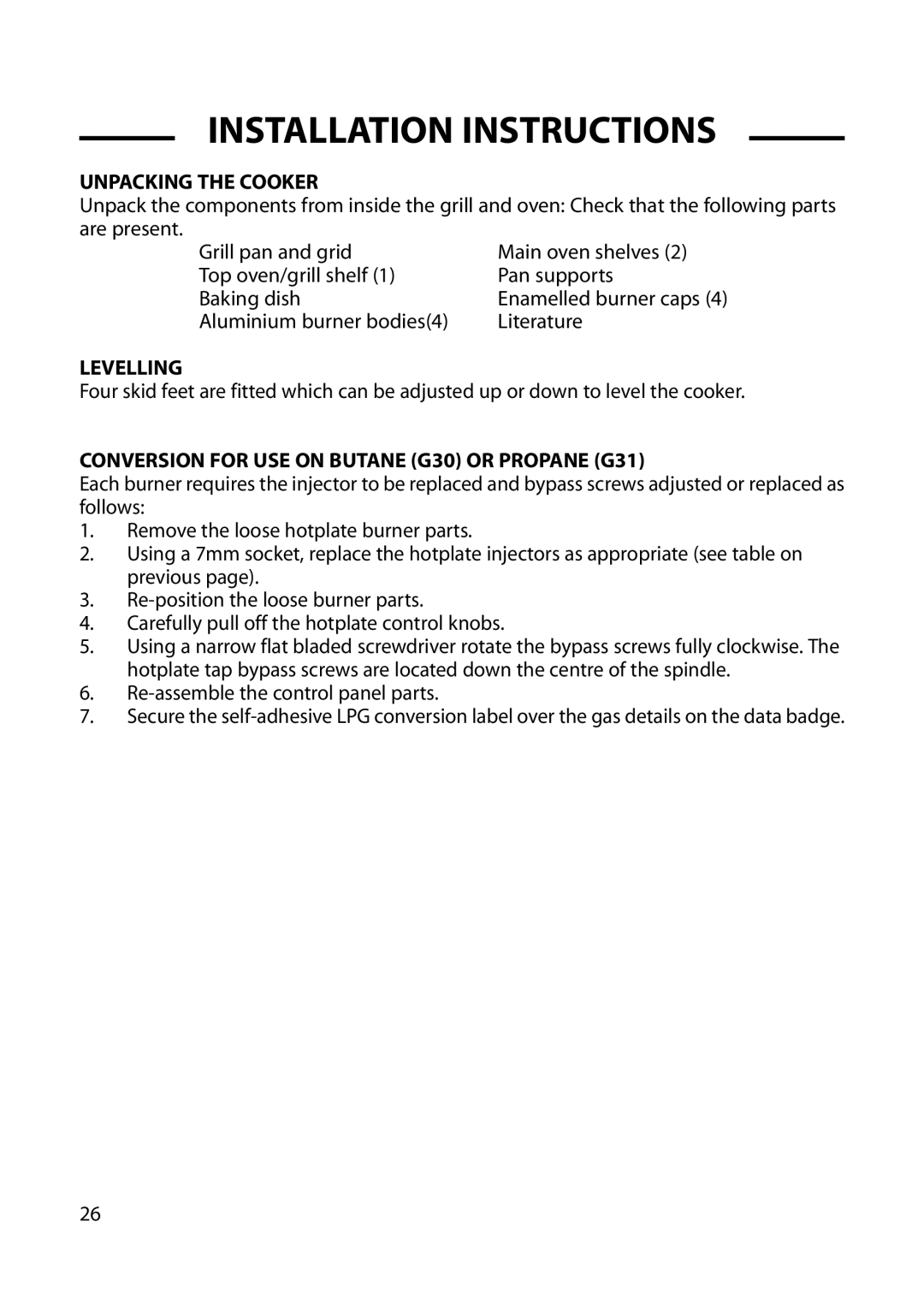 Cannon C60DH installation instructions Unpacking the Cooker, Levelling, Conversion for USE on Butane G30 or Propane G31 