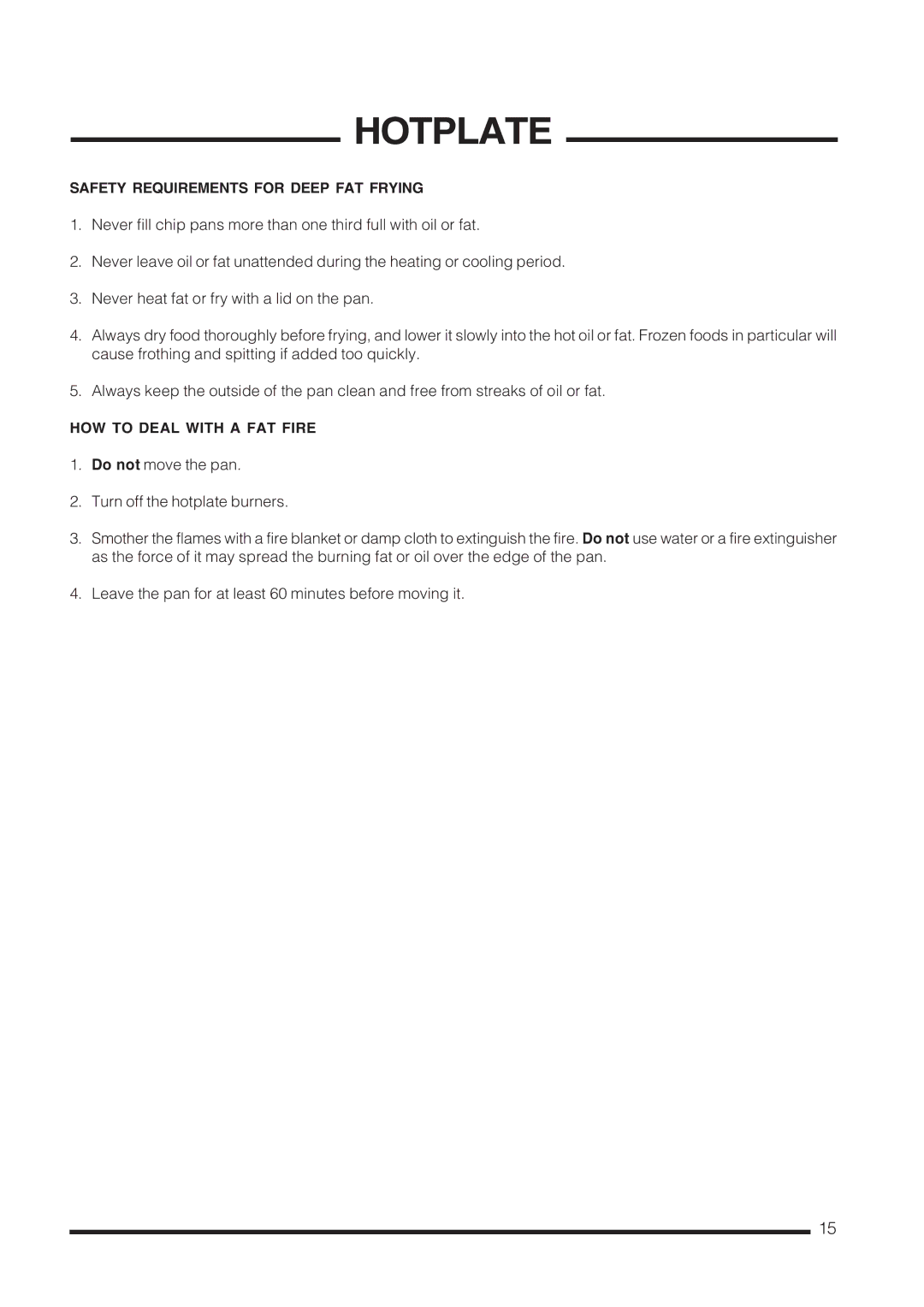 Cannon C60GCIS installation instructions Safety Requirements for Deep FAT Frying, HOW to Deal with a FAT Fire 