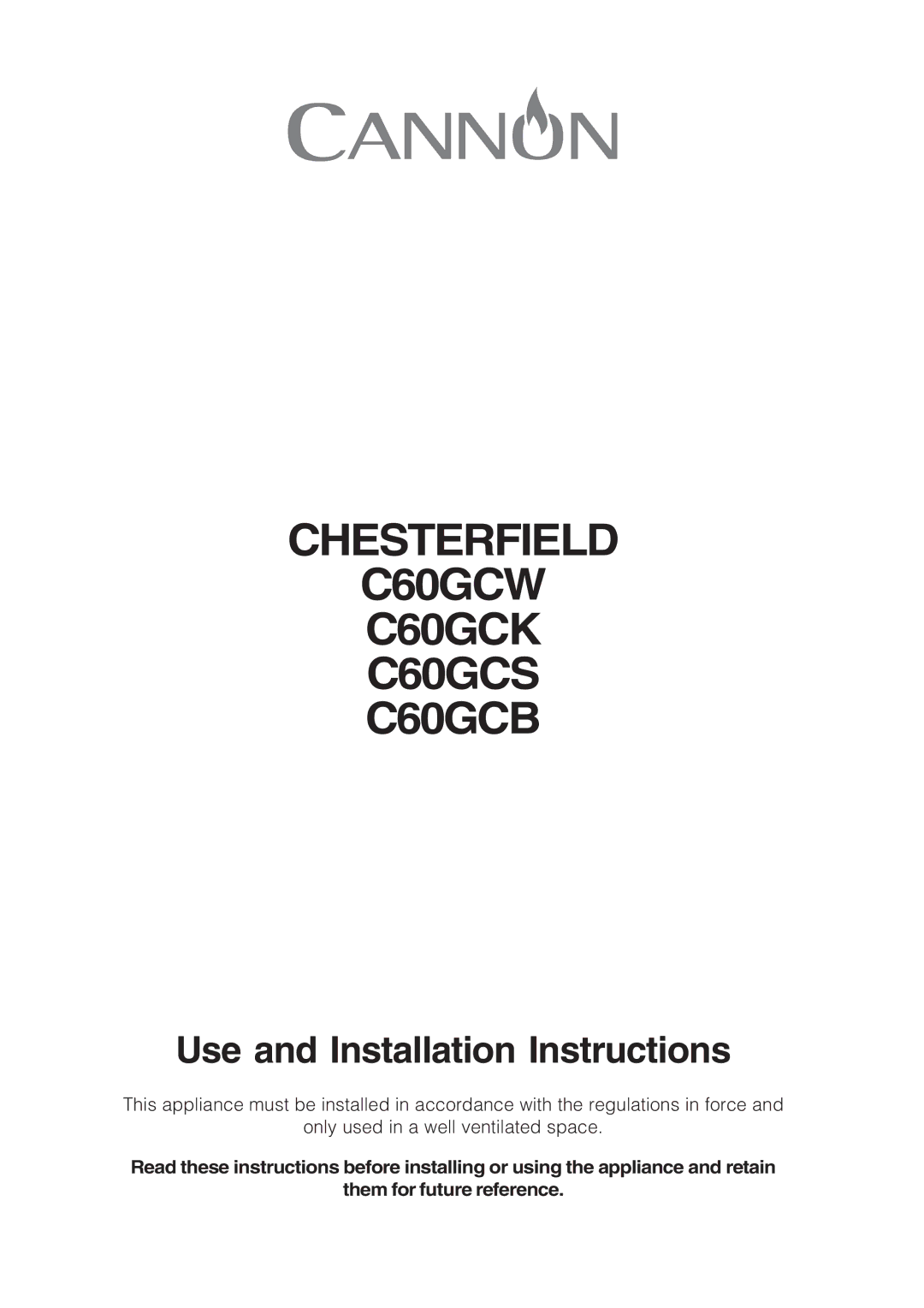 Cannon installation instructions Chesterfield C60GCW C60GCK C60GCS C60GCB 