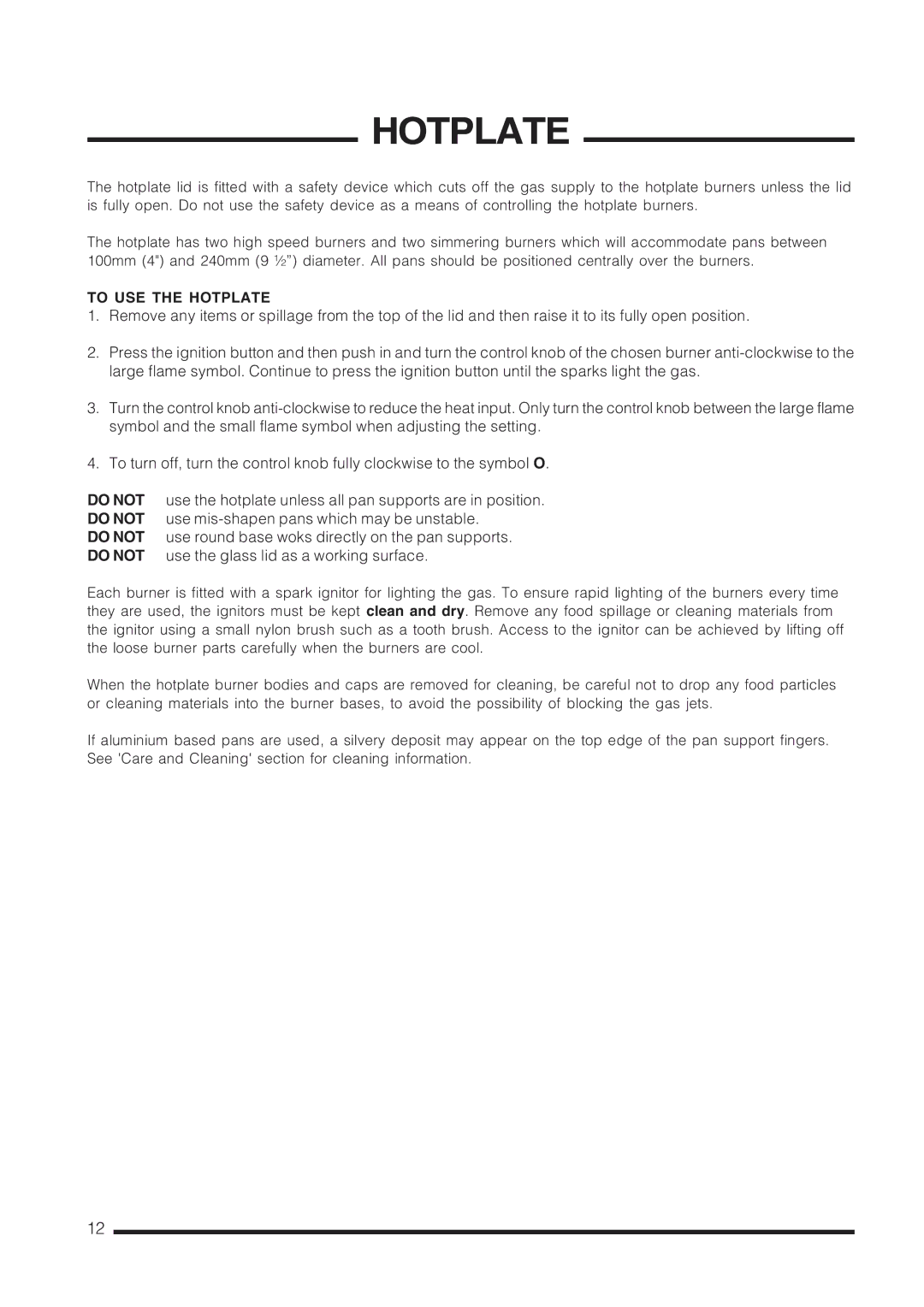 Cannon C60GCW, C60GCS, C60GCK, C60GCB installation instructions To USE the Hotplate 