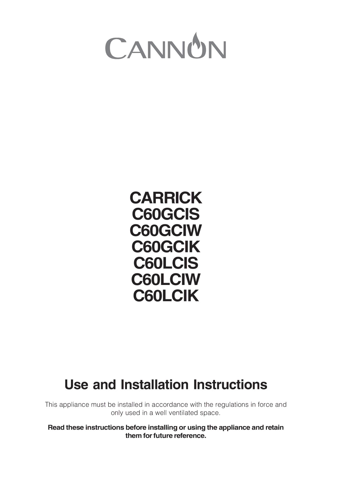 Cannon CARRICK installation instructions Carrick C60GCIS C60GCIW C60GCIK C60LCIS C60LCIW C60LCIK 