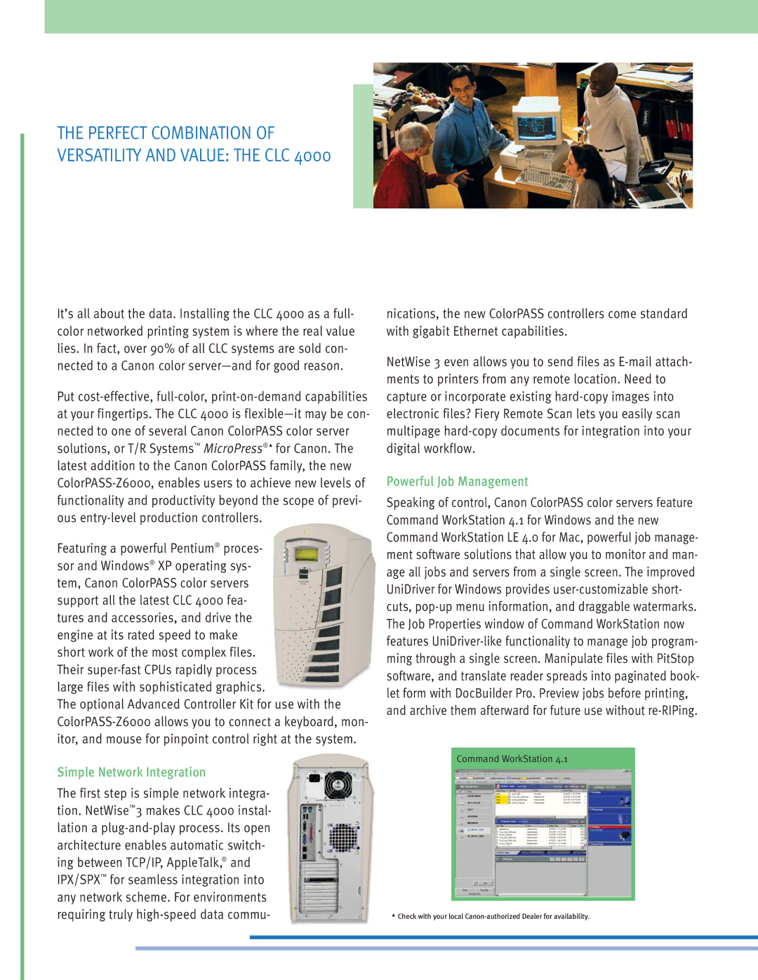 Cannon CLC 4000 manual Simple Network Integration, Powerful Job Management 