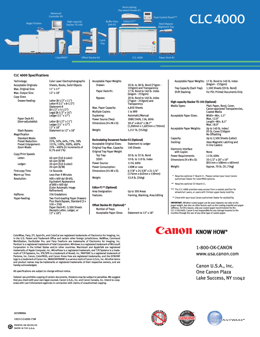 Cannon manual Canon U.S.A., Inc One Canon Plaza Lake Success, NY, CLC 4000 Specifications, Editor-F1** Optional 
