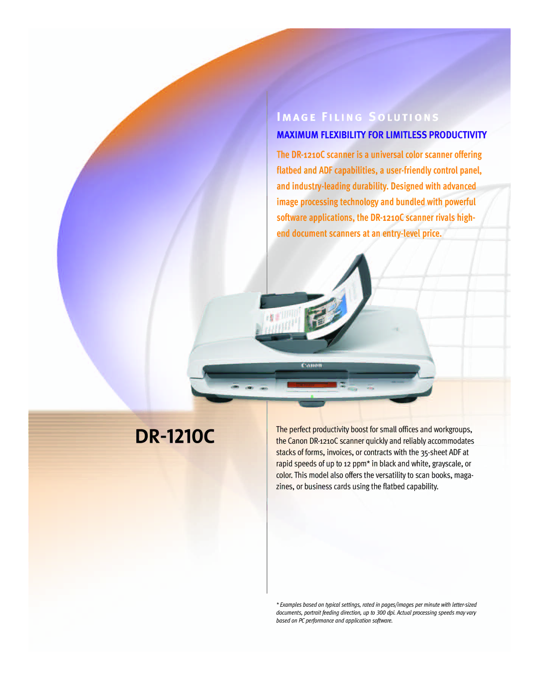 Cannon DR-1210C manual Image Filing Solutions, Maximum Flexibility for Limitless Productivity 