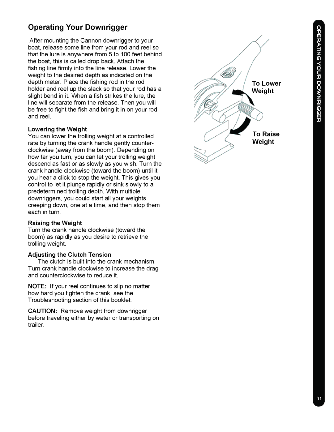 Cannon EASI-TROLL HS Operating Your Downrigger, Lowering the Weight, Raising the Weight, Adjusting the Clutch Tension 