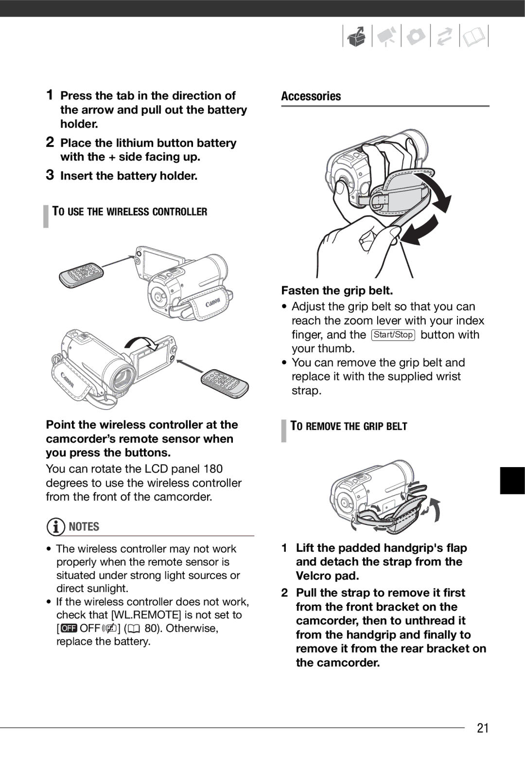 Cannon FS10/FS11/FS100 Insert the battery holder, Accessories Fasten the grip belt, To USE the Wireless Controller 