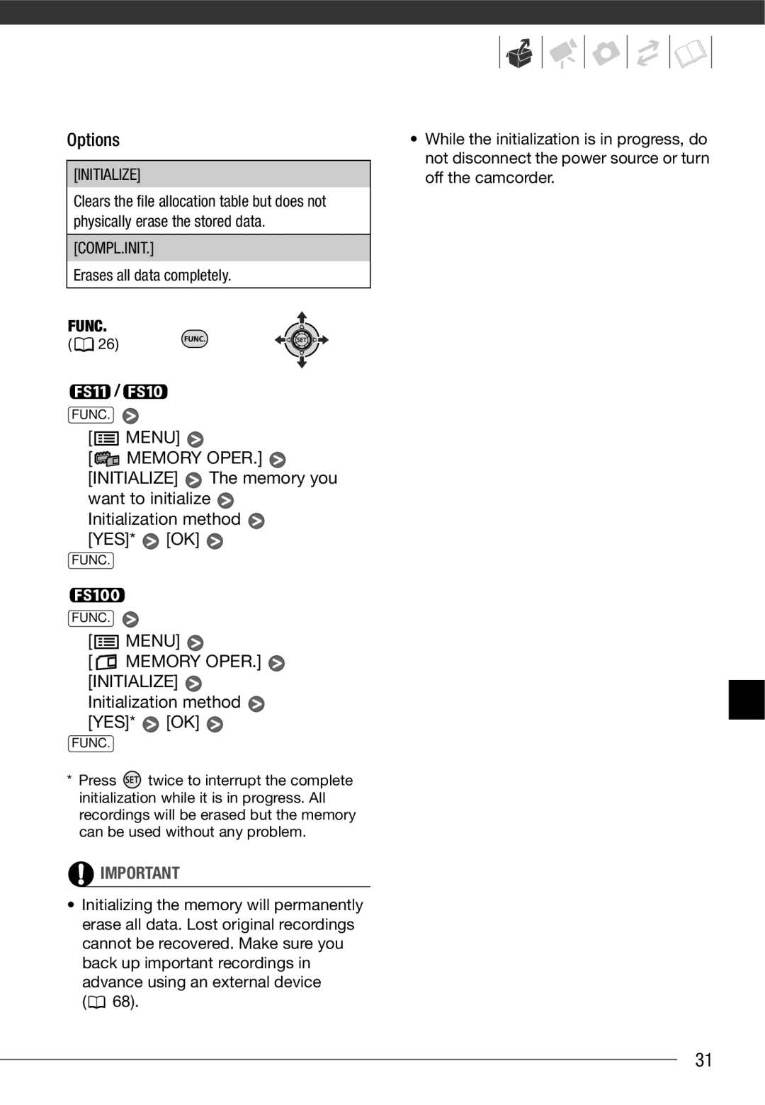 Cannon FS10/FS11/FS100 Options, Memory Oper, Menu Memory OPER. Initialize Initialization method YES* OK, Compl.Init 