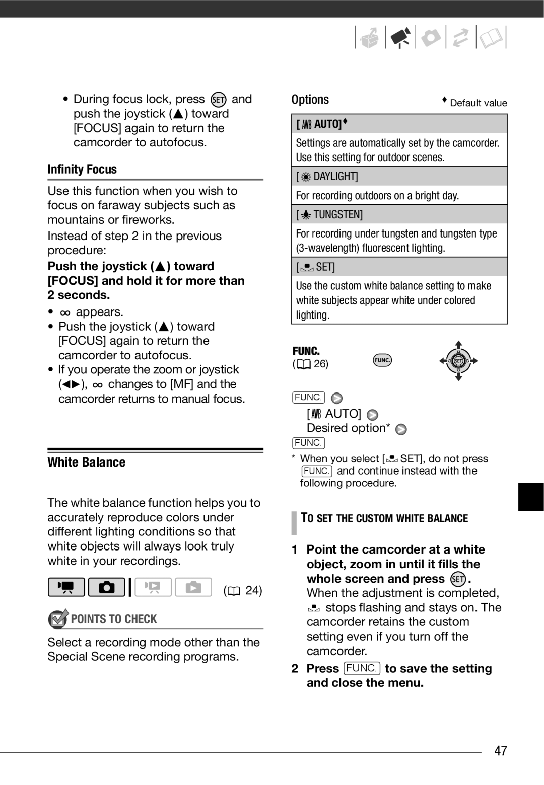 Cannon FS10/FS11/FS100 instruction manual Infinity Focus, Auto Desired option, Auto, To SET the Custom White Balance 