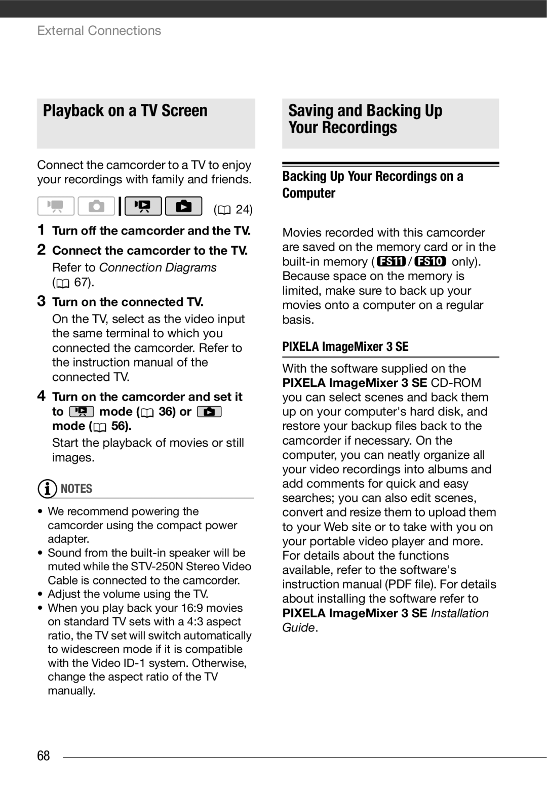 Cannon FS10/FS11/FS100 Playback on a TV Screen, Saving and Backing Up Your Recordings, Pixela ImageMixer 3 SE 