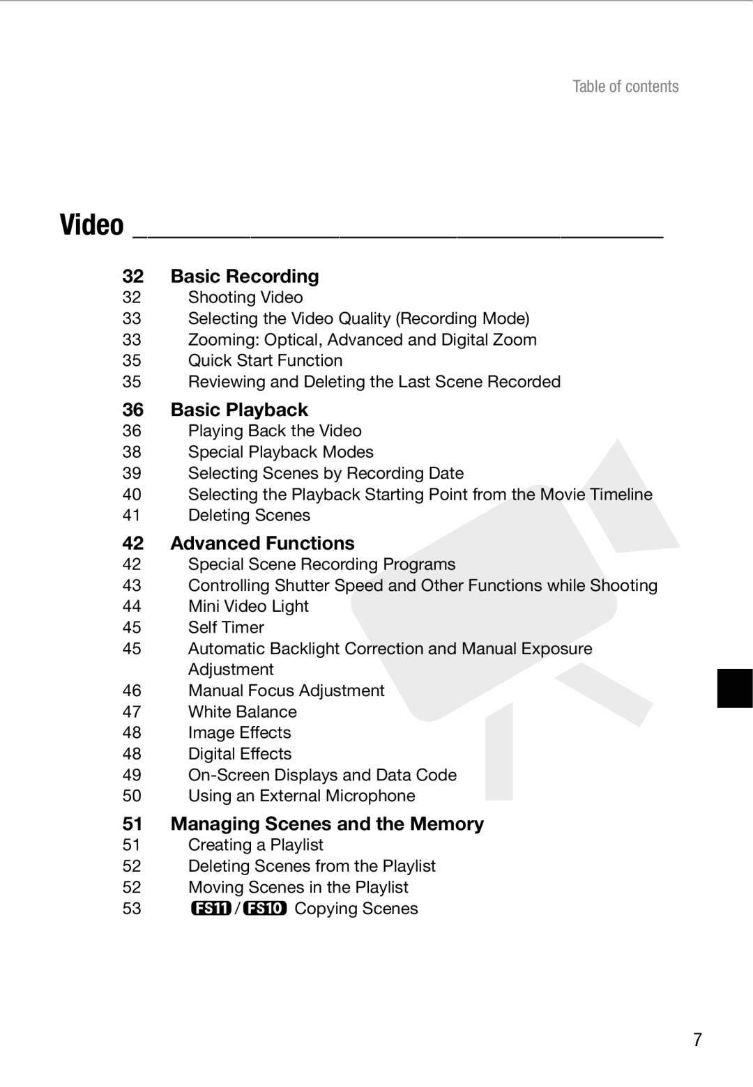Cannon FS10/FS11/FS100 Basic Recording, Basic Playback, Advanced Functions, Managing Scenes and the Memory 