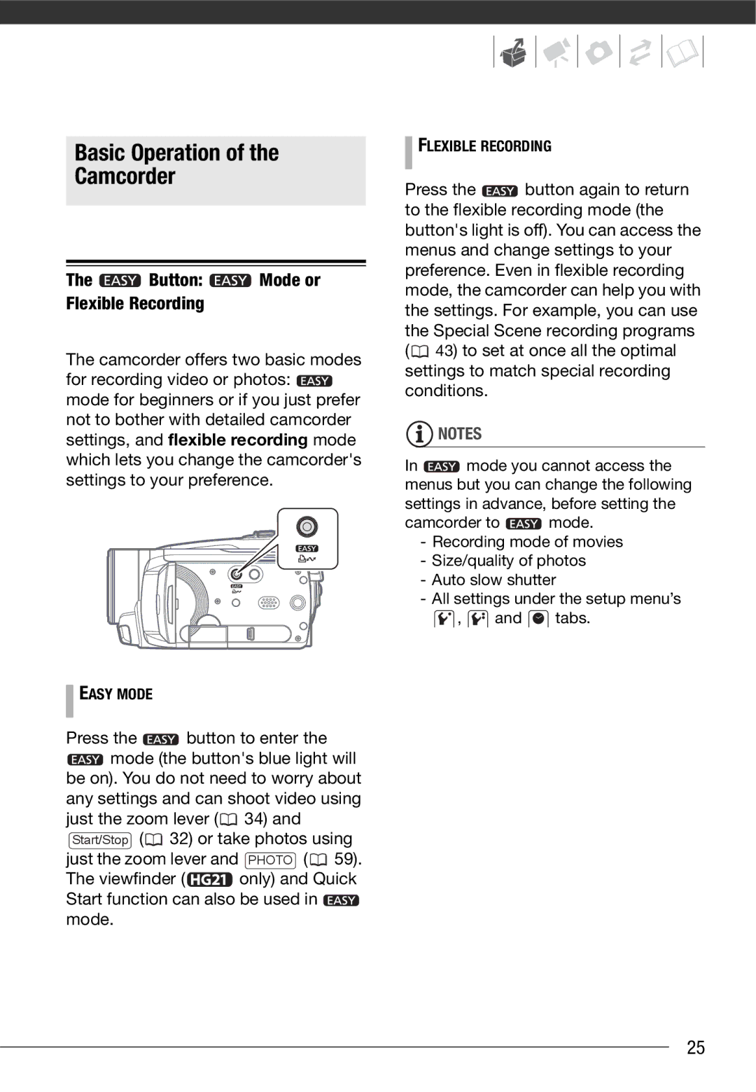 Cannon HG20 instruction manual Basic Operation Camcorder, Button Mode or Flexible Recording, Press the button to enter 