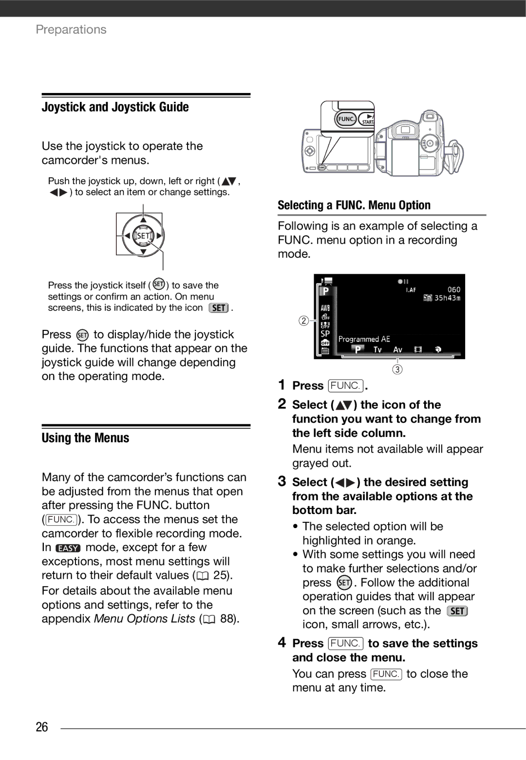 Cannon HG20 instruction manual Joystick and Joystick Guide, Using the Menus, Selecting a FUNC. Menu Option 