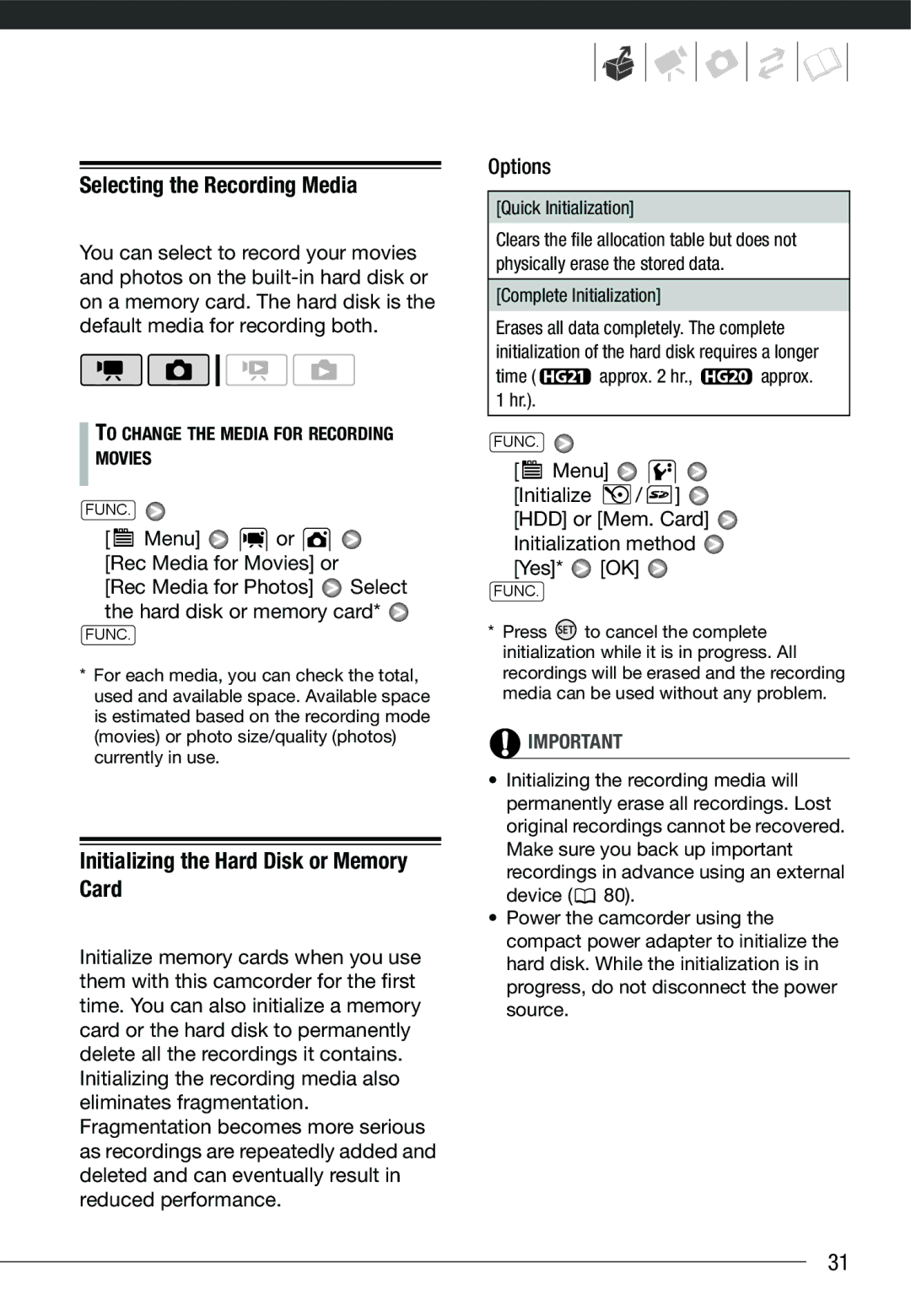 Cannon HG20 Selecting the Recording Media, Initializing the Hard Disk or Memory Card, Quick Initialization 