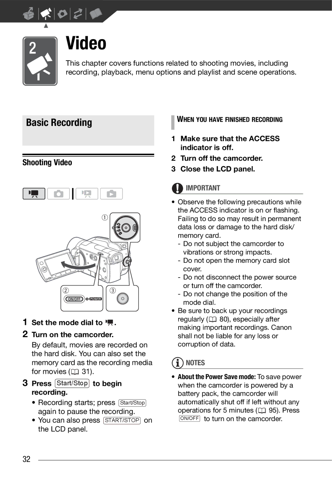 Cannon HG20 instruction manual Basic Recording, Shooting Video, Set the mode dial to Turn on the camcorder 