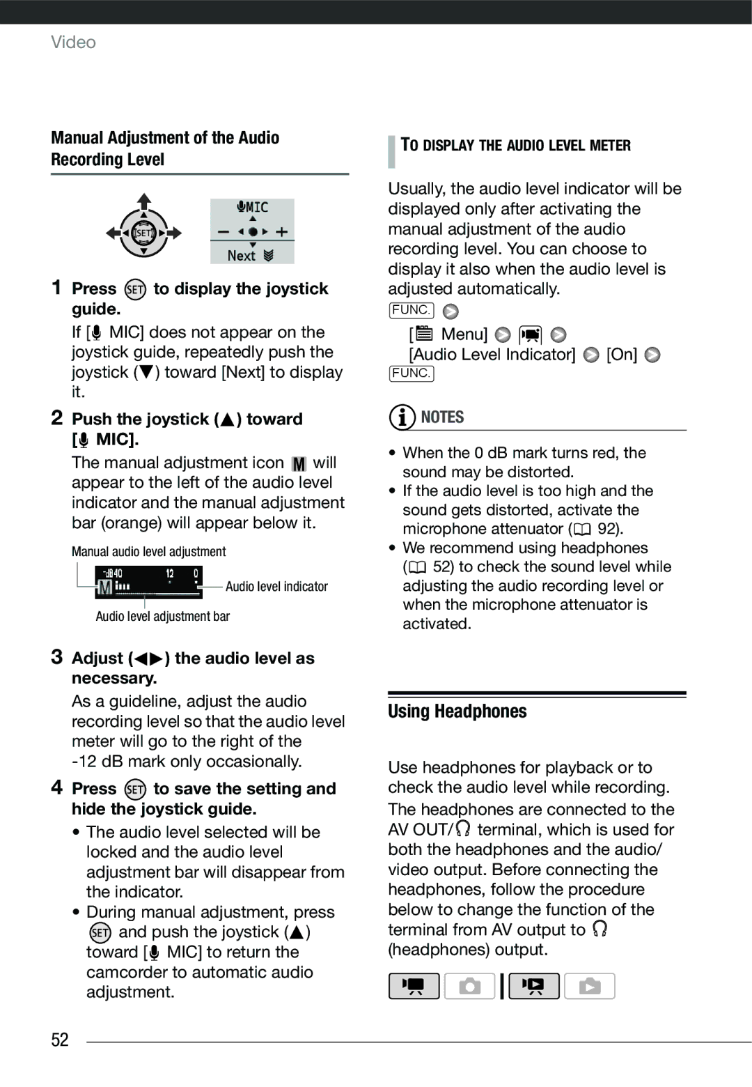 Cannon HG20 instruction manual Using Headphones, Push the joystick toward MIC, Adjust the audio level as necessary 