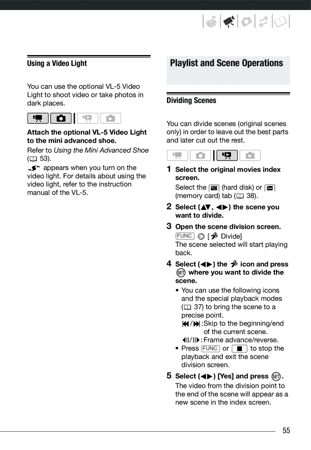 Cannon HG20 instruction manual Playlist and Scene Operations, Using a Video Light, Dividing Scenes 