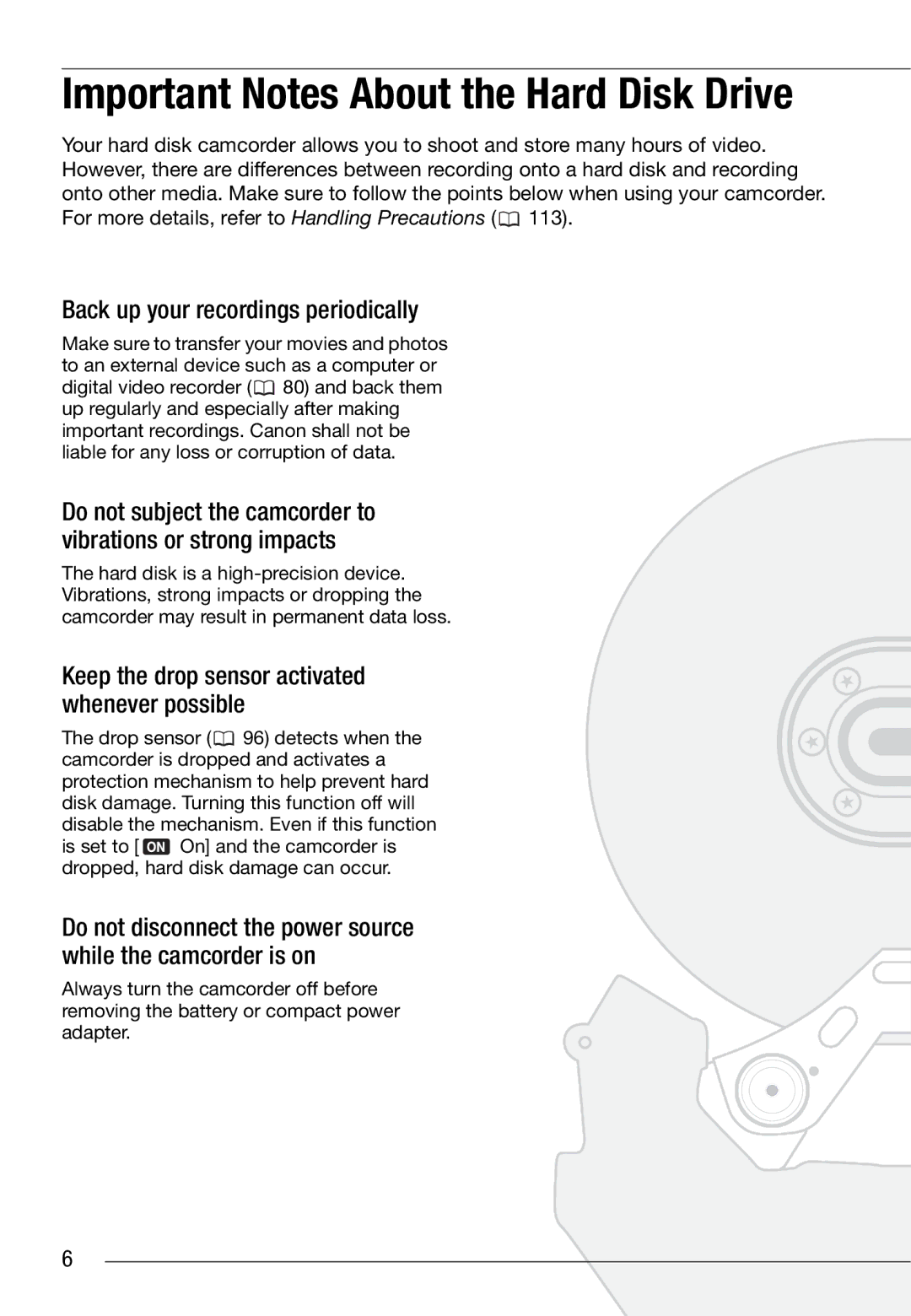 Cannon HG20 instruction manual Important Notes About the Hard Disk Drive 