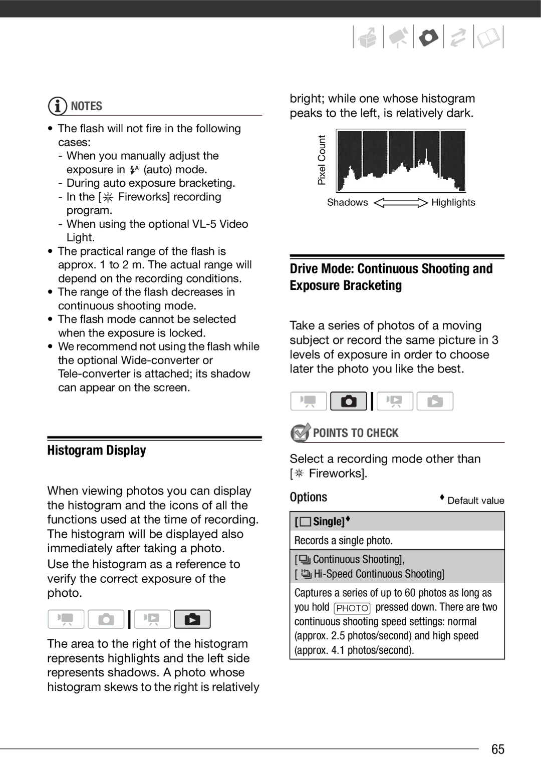 Cannon HG20 instruction manual Histogram Display, Select a recording mode other than Fireworks Options, Single 