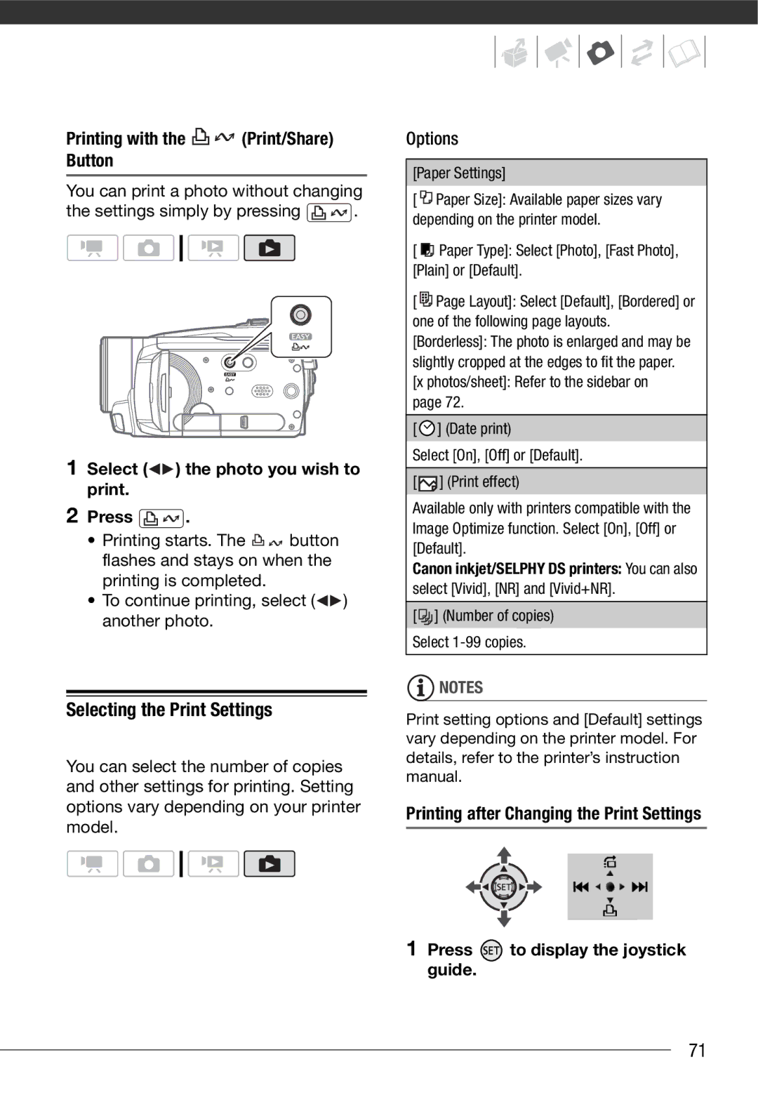 Cannon HG20 Selecting the Print Settings, Printing with the Print/Share Button, Select the photo you wish to print Press 