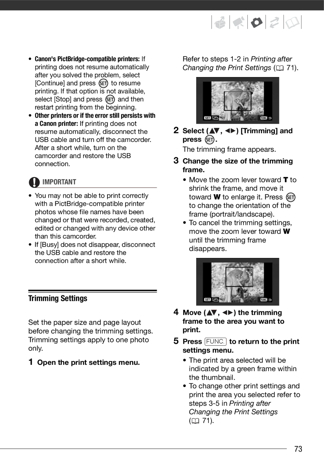 Cannon HG20 Trimming Settings, Open the print settings menu, Select , Trimming Press, Trimming frame appears 