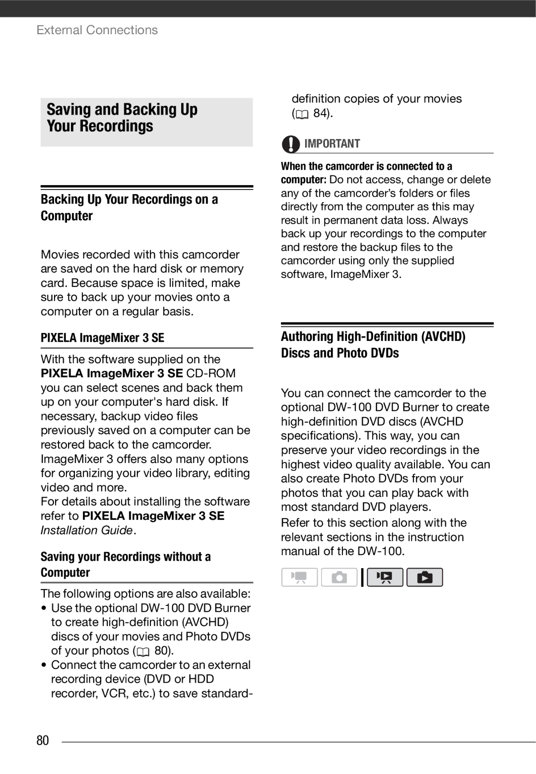 Cannon HG20 Saving and Backing Up Your Recordings, Backing Up Your Recordings on a Computer, Pixela ImageMixer 3 SE 