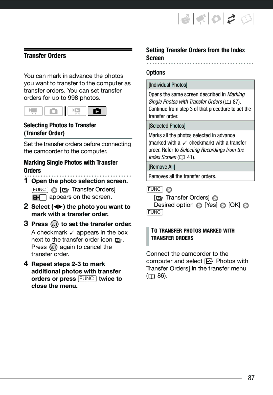 Cannon HG20 FUNC. Transfer Orders appears on the screen, Select the photo you want to mark with a transfer order 