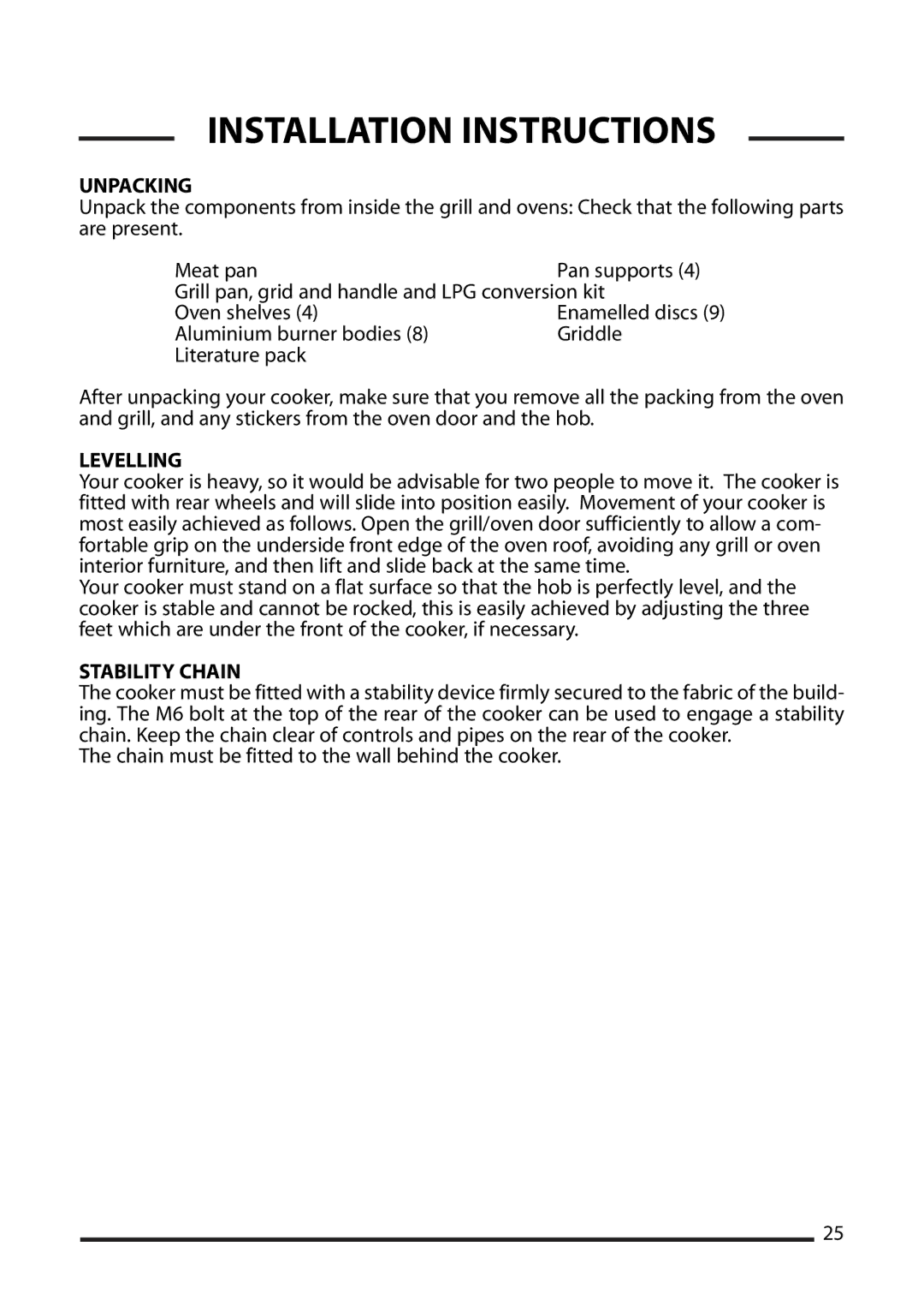 Cannon 10425G, ICON 1000 installation instructions Unpacking, Levelling, Stability Chain 