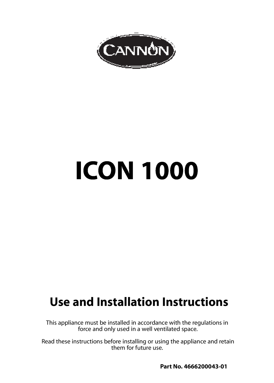 Cannon 10425G, ICON 1000 installation instructions Icon, Use and Installation Instructions 