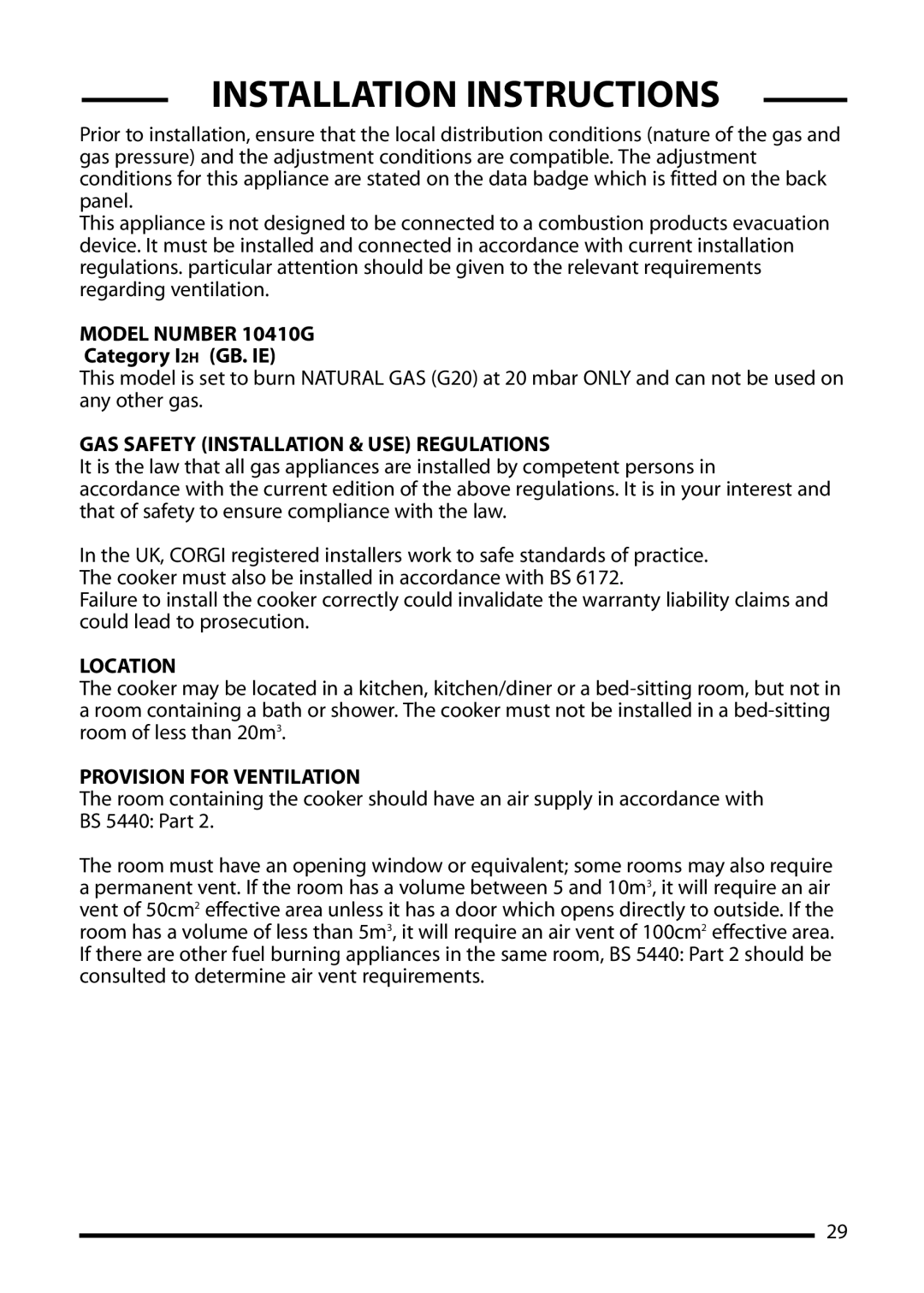 Cannon ICON 600 Installation Instructions, Model Number 10410G, GAS Safety Installation & USE Regulations, Location 