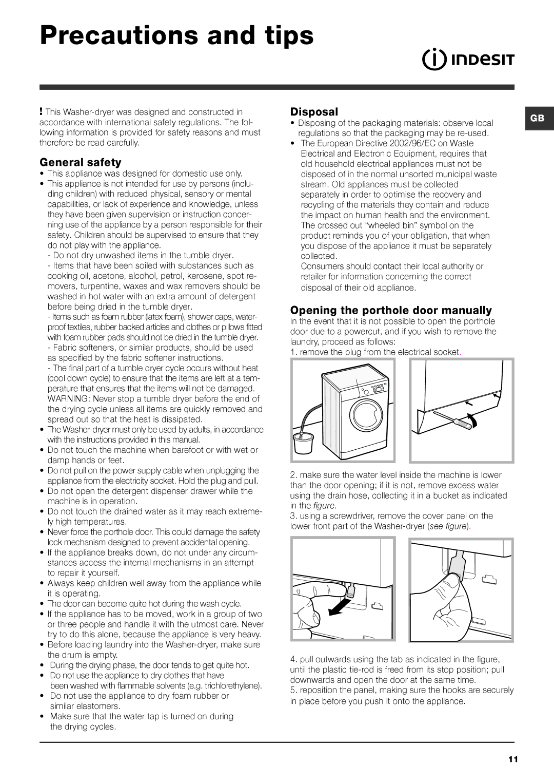 Cannon IWDE Precautions and tips, General safety, Disposal, Opening the porthole door manually 