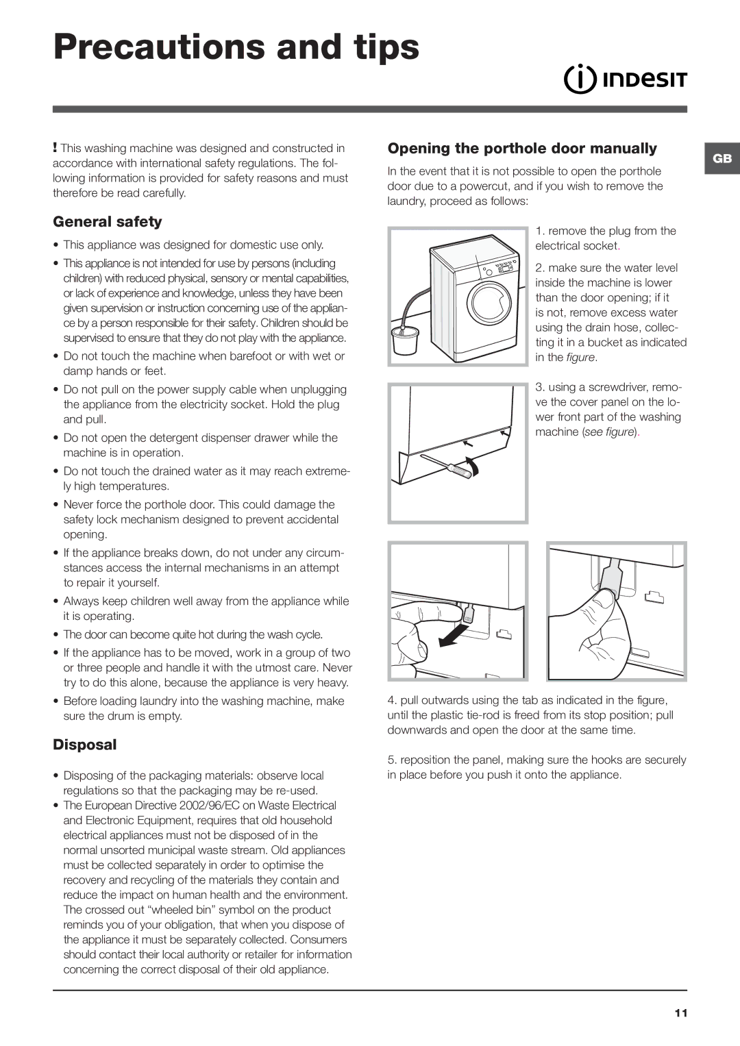 Cannon IWE Precautions and tips, Opening the porthole door manually, General safety, Disposal 