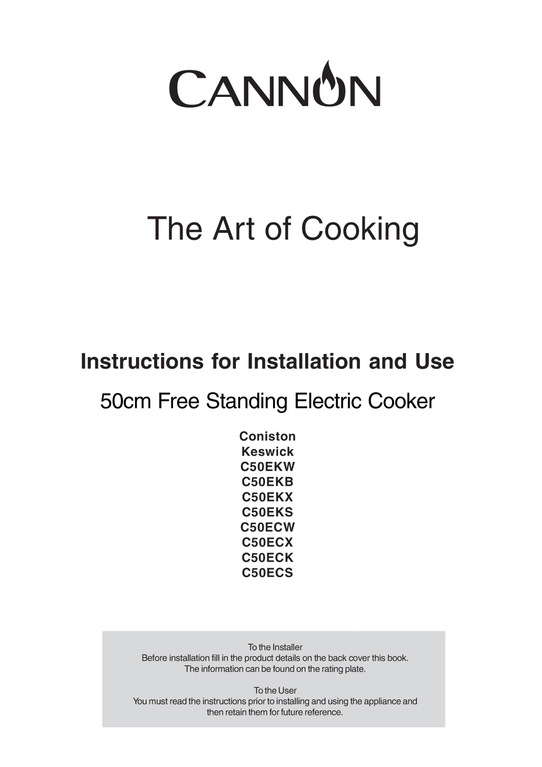 Cannon C50EKS, Keswick, C50EKX, C50EKW, C50ECW, C50ECX, C50EKB, Coniston, C50ECK manual Art of Cooking 