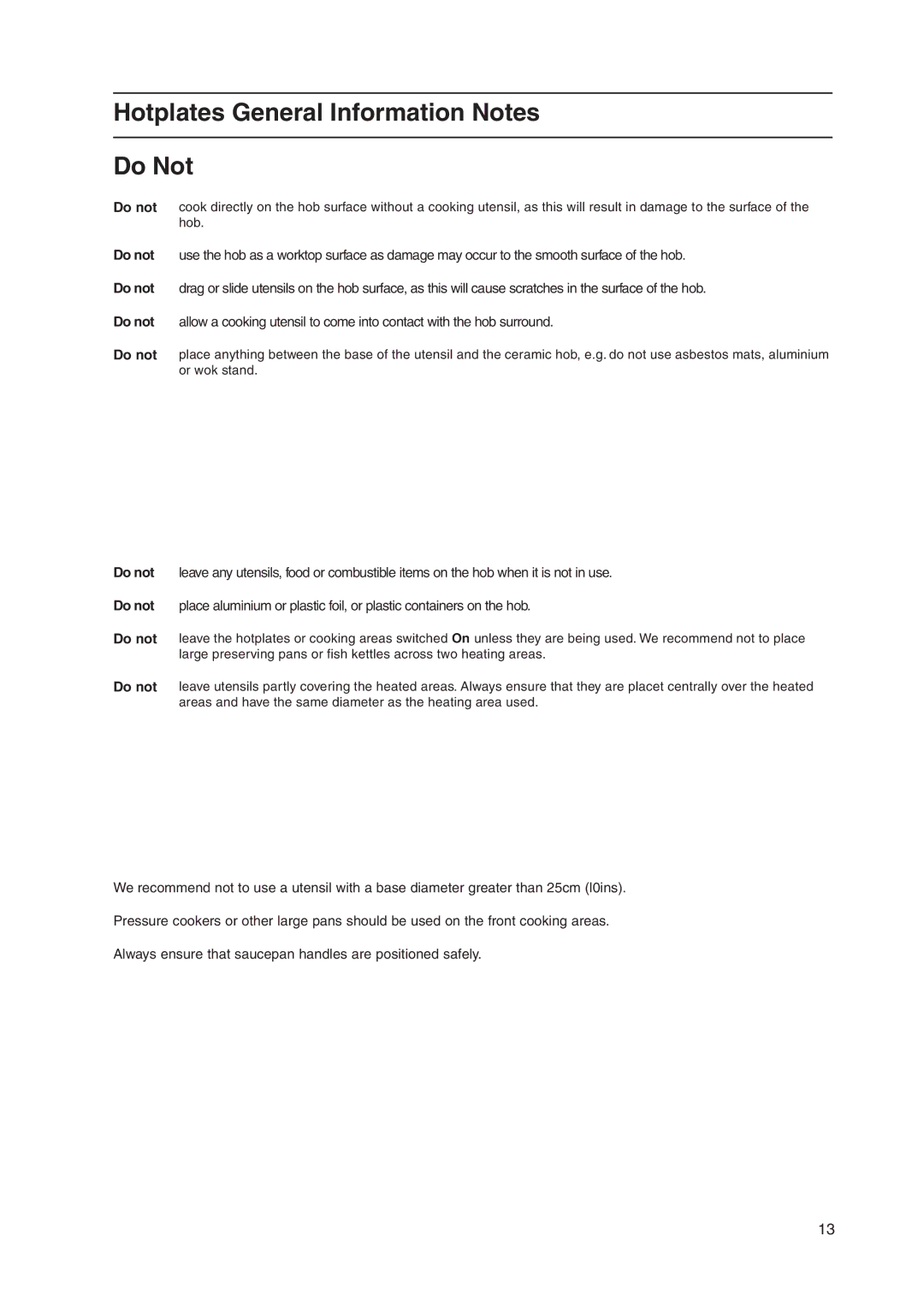 Cannon C50ECW, Keswick, C50EKS, C50EKX, C50EKW, C50ECX, C50EKB, Coniston, C50ECK manual Hotplates General Information Notes Do Not 