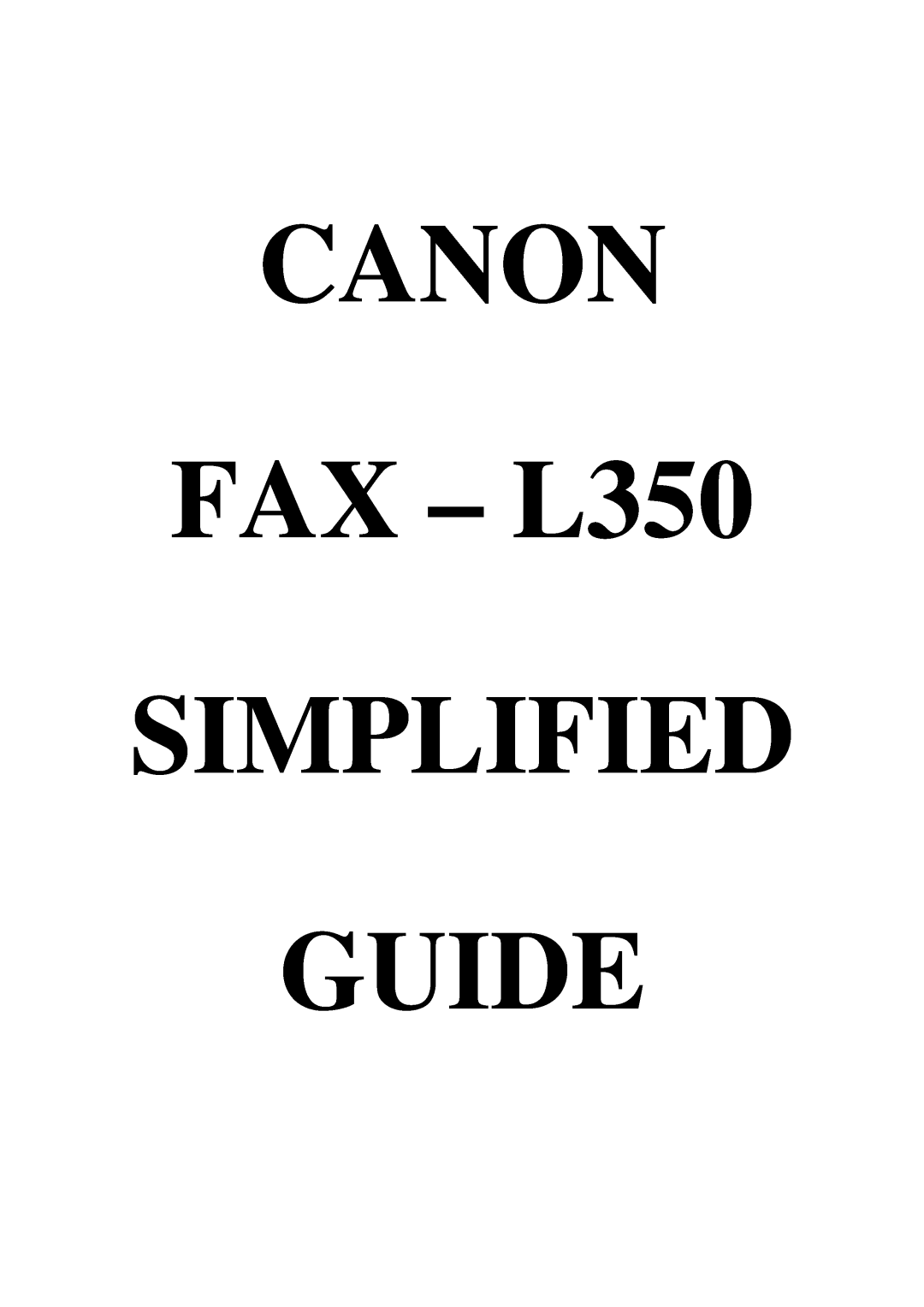 Cannon manual CANON FAX - L350 SIMPLIFIED GUIDE 