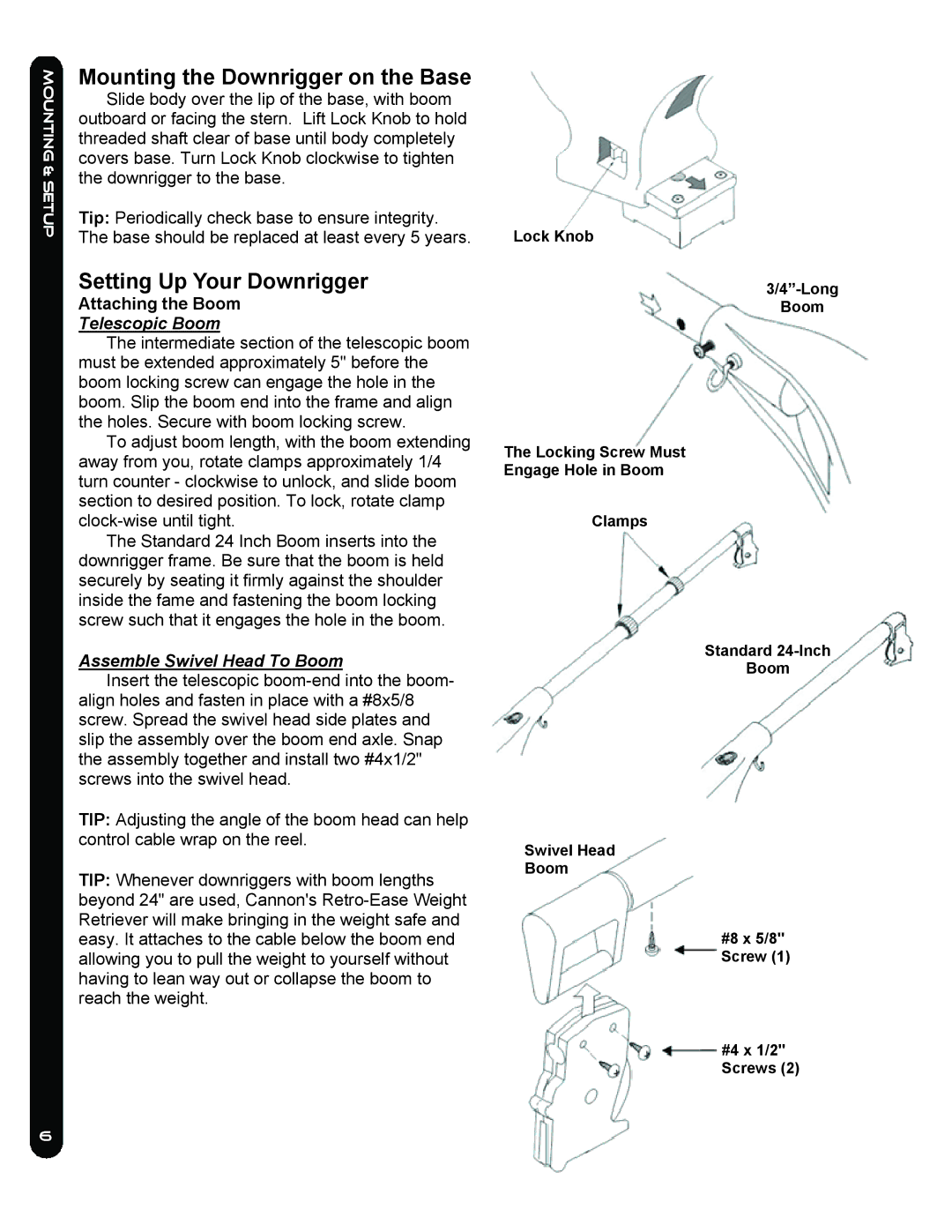 Cannon MAG 10HS, Mag 5 Hs, Mag 10ts Mounting the Downrigger on the Base, Setting Up Your Downrigger, Attaching the Boom 