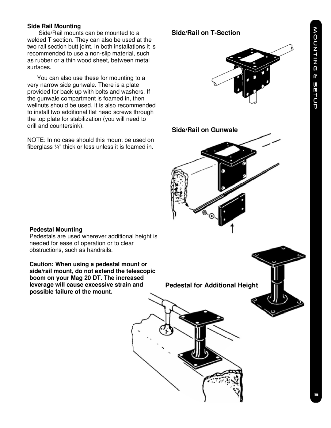 Cannon Mag 20 Dt/Ts, Mag 20 Dt/Hs owner manual Side Rail Mounting, Pedestal Mounting 