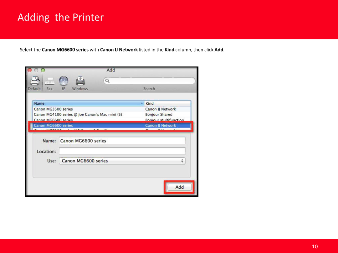 Cannon MG6620 manual Adding the Printer 