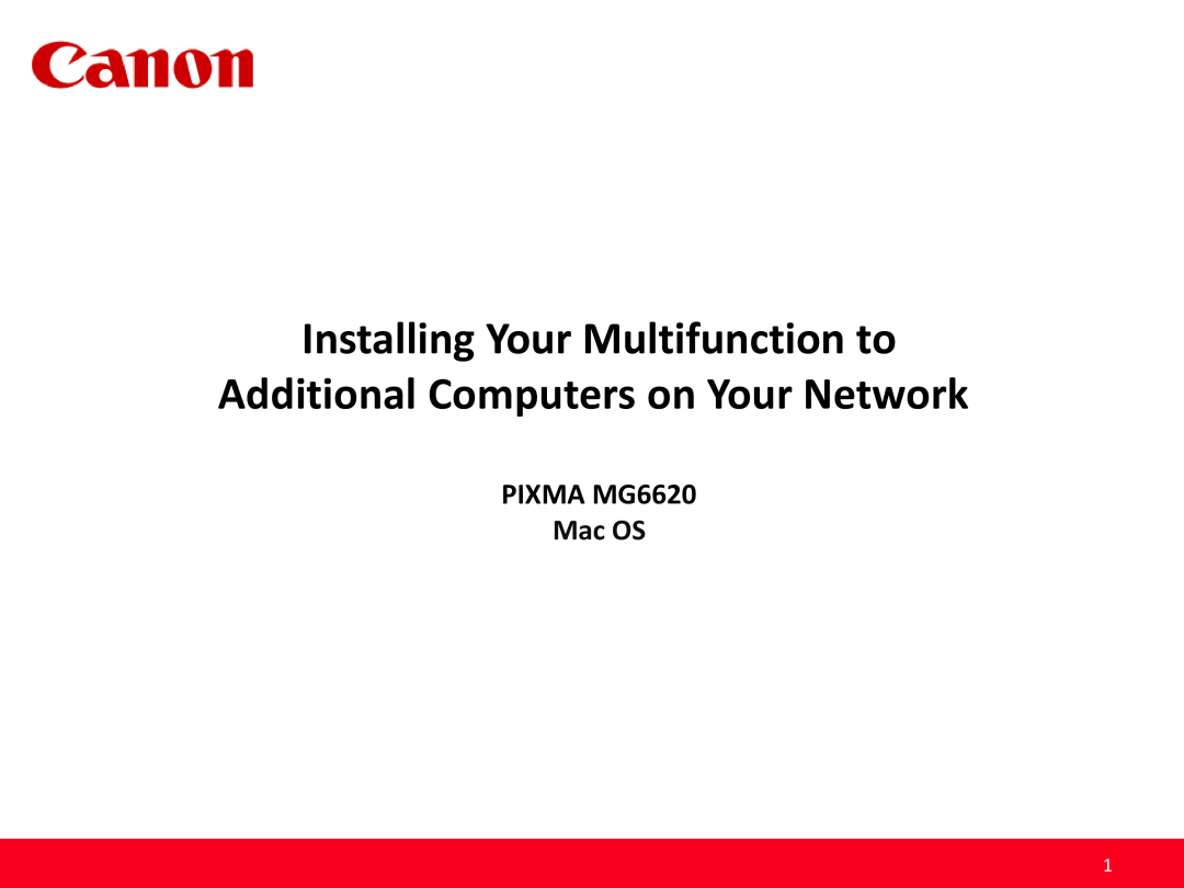 Cannon manual Installing Your Multifunction to Additional Computers on Your Network, PIXMA MG6620, Mac OS 