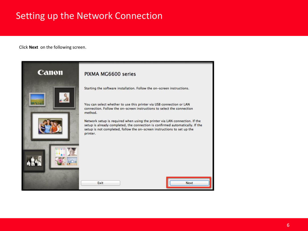 Cannon MG6620 manual Setting up the Network Connection, Click Next on the following screen 