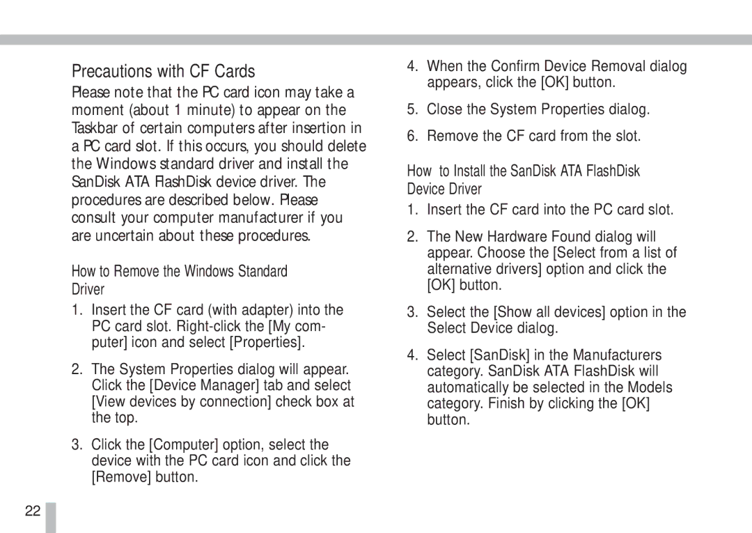 Cannon PS1025 manual Precautions with CF Cards, How to Remove the Windows Standard Driver 