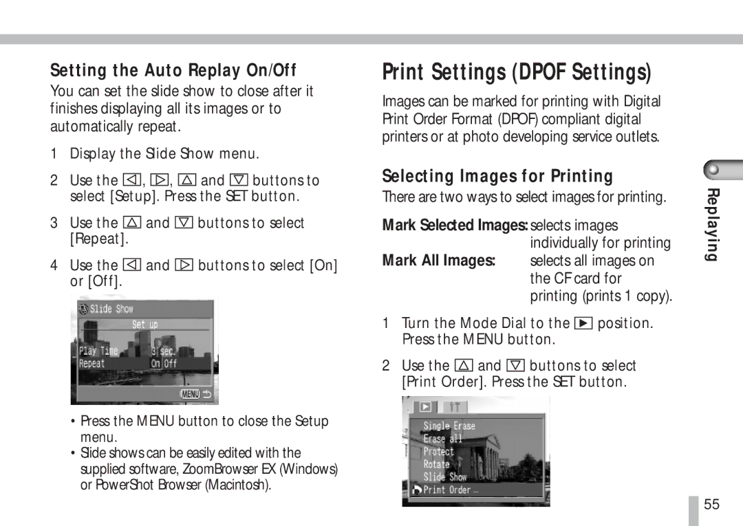 Cannon PS1025 manual Print Settings Dpof Settings, Setting the Auto Replay On/Off, Selecting Images for Printing 