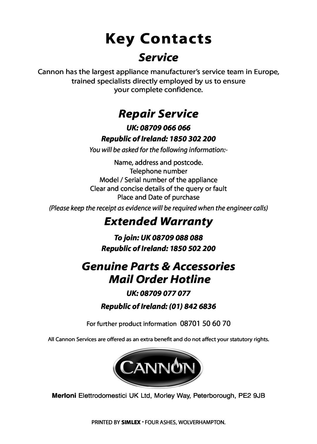 Cannon Professional 1000, 10455G Key Contacts, Repair Service, Extended Warranty, UK 08709 066 Republic of Ireland 