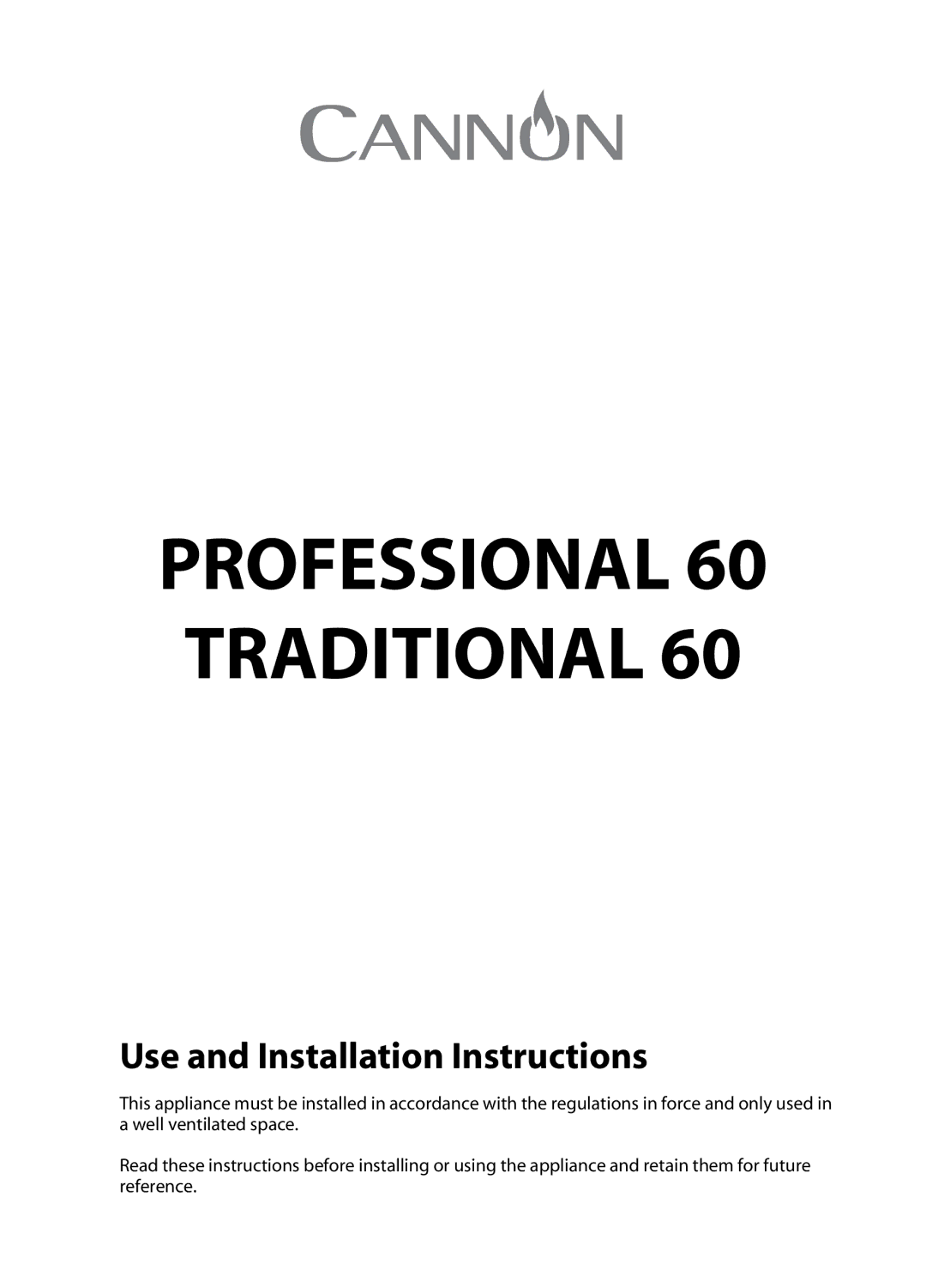 Cannon PROFESSIONAL 60, TRADITIONAL 60, C60DT, C60DP installation instructions Professional 60 Traditional 