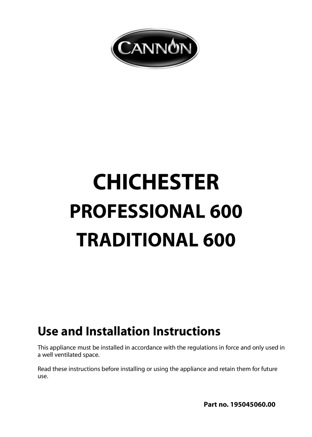 Cannon 10675G, Traditional 600, 10670G, 10678G, 10673G, 10676G, 10679G, 10427G, 10426G installation instructions Chichester 