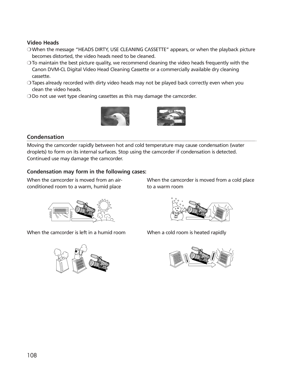 Cannon XL2 instruction manual Video Heads, Condensation may form in the following cases 