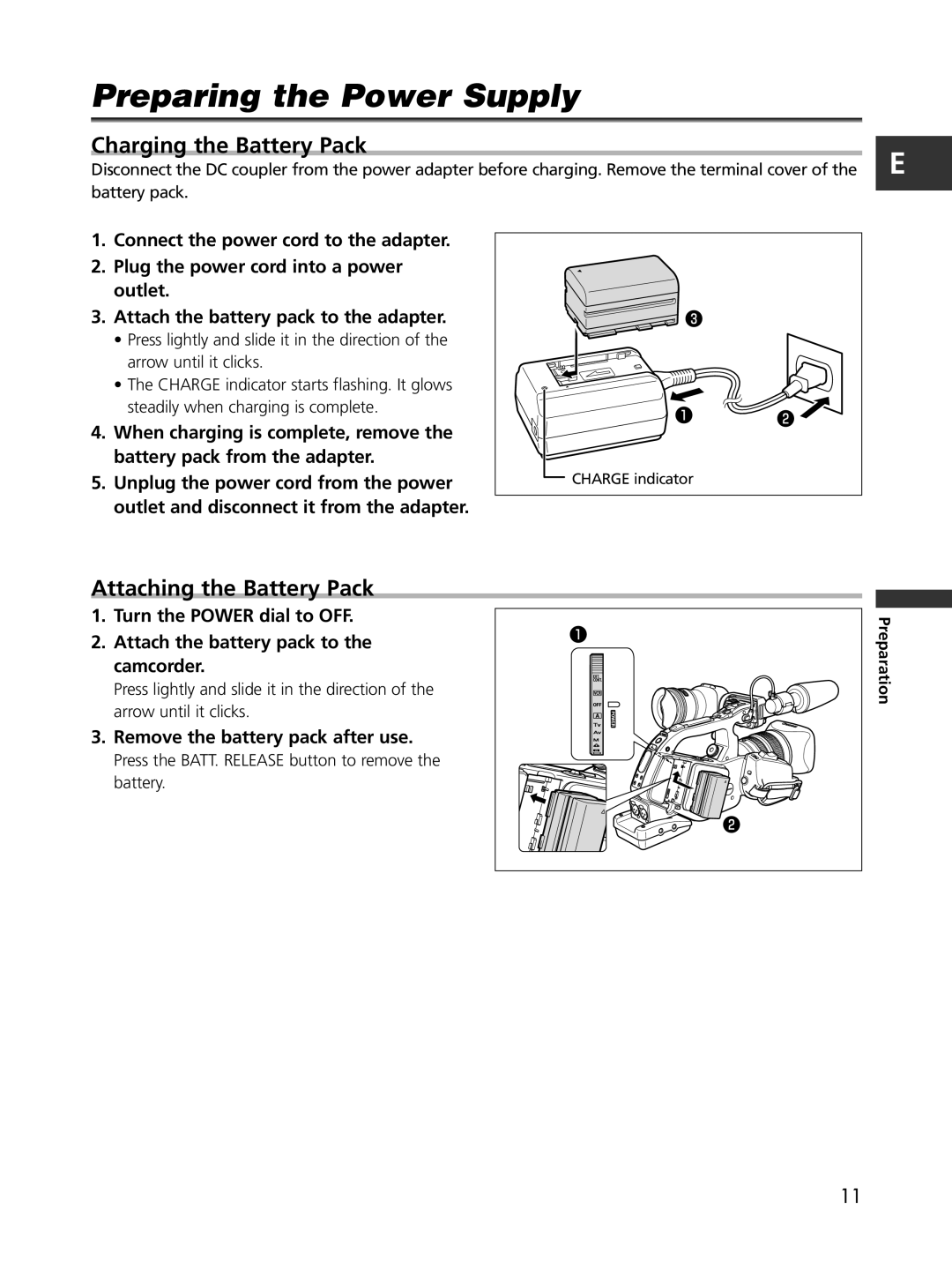 Cannon XL2 instruction manual Preparing the Power Supply, Charging the Battery Pack, Attaching the Battery Pack 