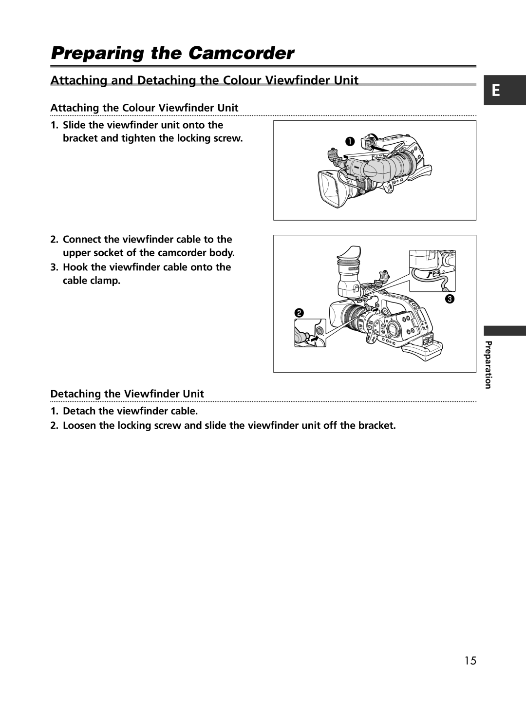 Cannon XL2 Preparing the Camcorder, Attaching and Detaching the Colour Viewfinder Unit, Detaching the Viewfinder Unit 