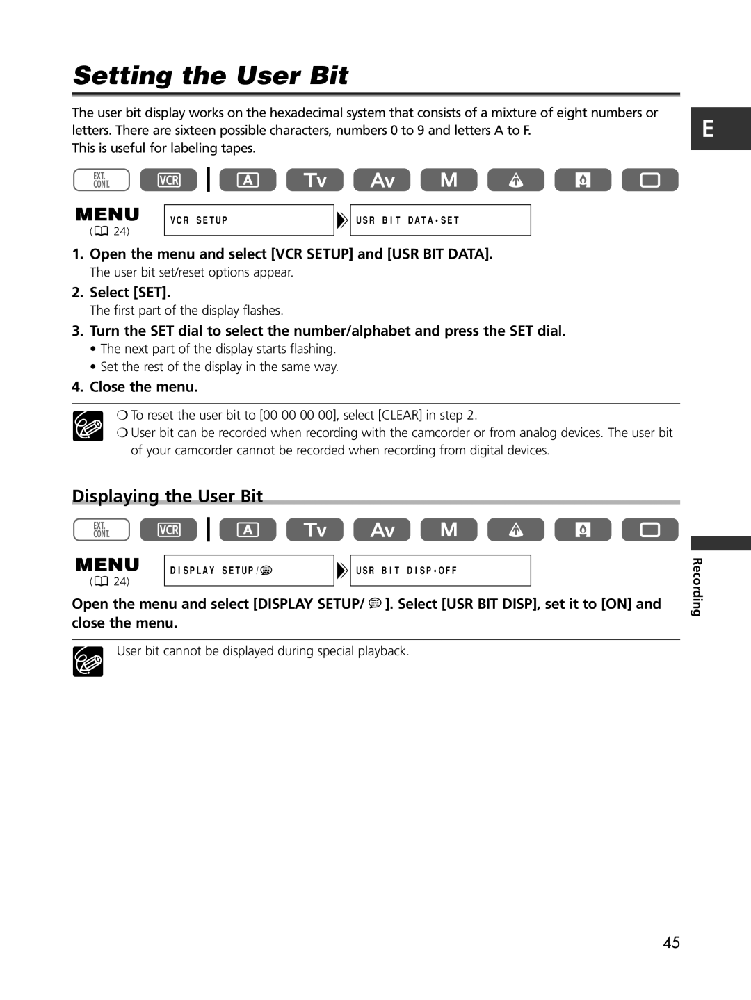 Cannon XL2 Setting the User Bit, Displaying the User Bit, Open the menu and select VCR Setup and USR BIT Data 