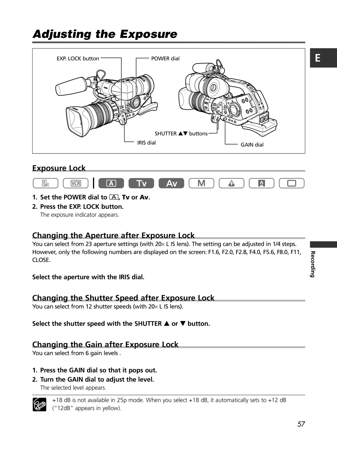 Cannon XL2 Adjusting the Exposure, Changing the Aperture after Exposure Lock, Changing the Gain after Exposure Lock 