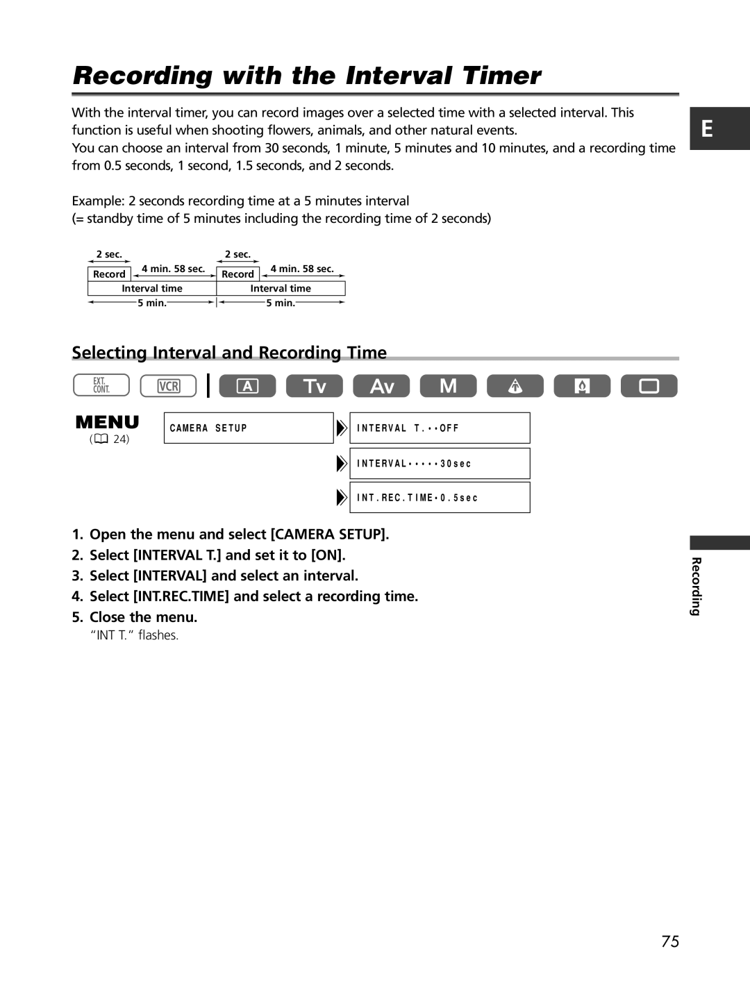 Cannon XL2 instruction manual Recording with the Interval Timer, Selecting Interval and Recording Time 